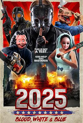 2025：Blood，White&amp;Blue